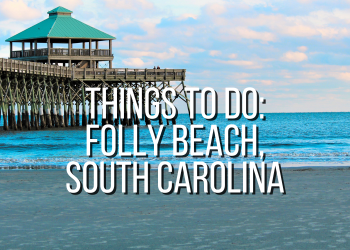 Folly Beach: Things to Do (South Carolina)